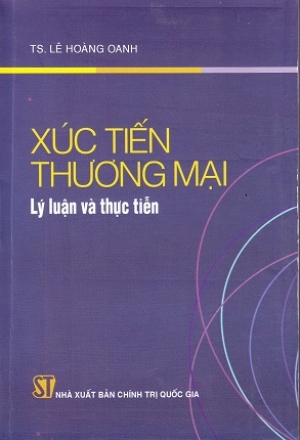 X&uacute;c tiến thương mại l&yacute; luận v&agrave; thực tiễn