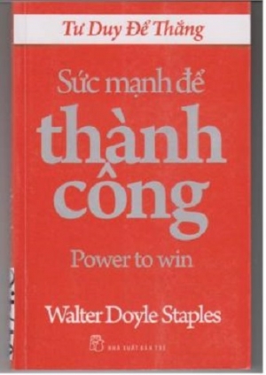 Tư duy để thắng - Sức mạnh để th&agrave;nh c&ocirc;ng