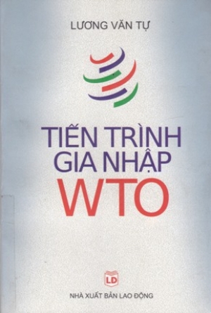 Tiến tr&igrave;nh gia nhập WTO