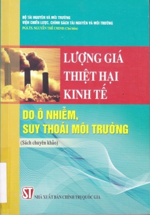 Lượng gi&aacute; thiệt hại kinh tế do &ocirc; nhiễm suy tho&aacute;i m&ocirc;i trường