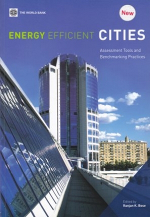 Energy Efficient Cities - Assessment Tools and Benchmarking Pratices