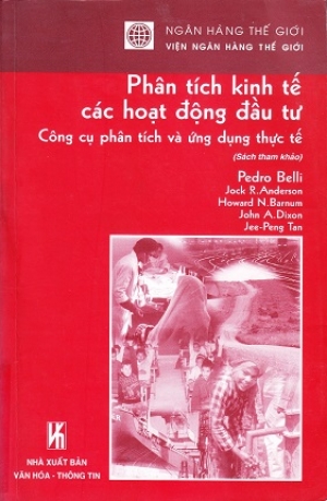 Ph&acirc;n t&iacute;ch kinh tế c&aacute;c hoạt động đầu tư: C&ocirc;ng cụ ph&acirc;n t&iacute;ch v&agrave; ứng dụng thực tế