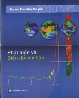 B&aacute;o c&aacute;o ph&aacute;t triển thế giới năm 2010 &ldquo;Ph&aacute;t triển v&agrave; biến đổi kh&iacute; hậu&rdquo;