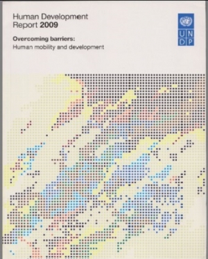 Human Development Report 2009: Overcoming barrier: Human mobility and development