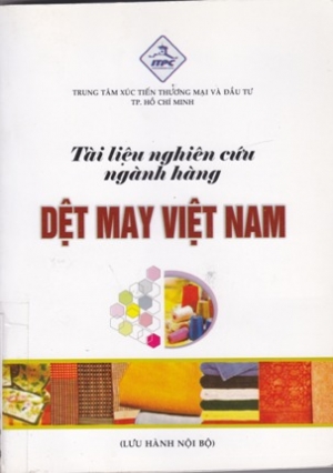 T&agrave;i liệu nghi&ecirc;n cứu ng&agrave;nh h&agrave;ng Dệt may Việt Nam