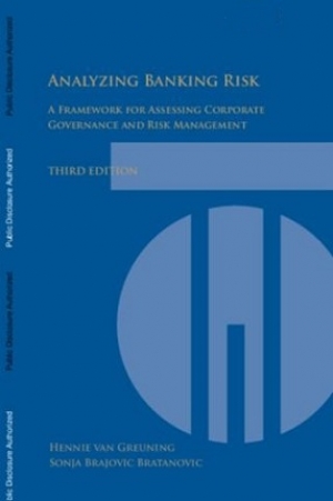 Analyzing Banking Risk: A Framework for Assessing Corporate Governance and Risk Management (3rd Edition)