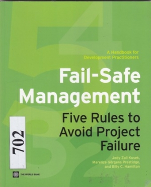 Fail-Safe Management: Five Rules to Avoid Project Failure