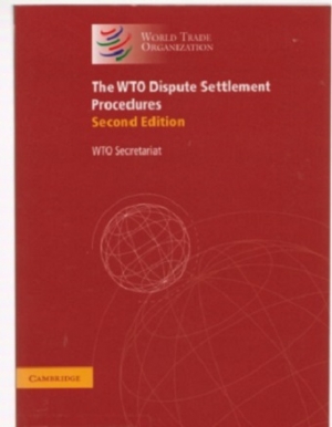 The WTO Dispute Settlement Procedures - Second Edition