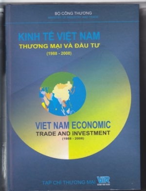 Kinh tế Việt Nam -Thương mại v&agrave; đầu tư (1988 &ndash; 2008)