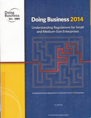 Doing Business 2014 &ndash; Understanding Regulations for Small and Medium-Size Enterprises
