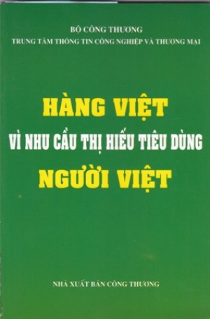 H&agrave;ng Việt v&igrave; nhu cầu thị hiếu người ti&ecirc;u d&ugrave;ng người Việt