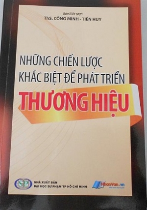 Những chiến lược kh&aacute;c biệt để ph&aacute;t triển thương hiệu