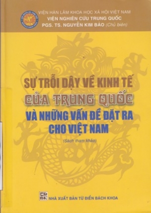 Sự trỗi dậy về kinh tế của Trung Quốc v&agrave; những vấn đề đặt ra cho Việt Nam