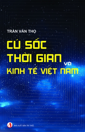 C&uacute; sốc thời gian v&agrave; Kinh tế Việt Nam