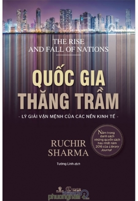 Quốc gia thăng trầm: Lý giải vận mệnh của các nền kinh tế